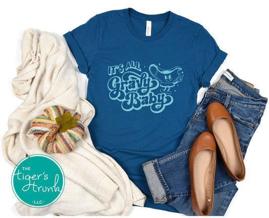 Funny Thanksgiving shirt with “It’s All Gravy Baby” retro design, available in multiple fall colors