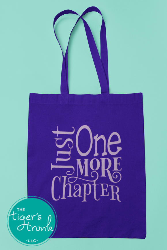 Bookish Bag | Bookish Graphic Tee | Just One More Chapter | Canvas Tote Bag | Short-Sleeve Shirt