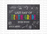 Last Day of 10th Grade Printable Sign