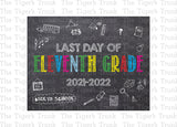 Last Day of 11th Grade Printable Sign