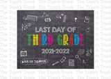 Last Day of 3rd Grade Printable Sign