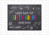 Last Day of 6th Grade Printable Sign