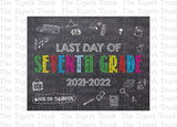 Last Day of 7th Grade Printable Sign
