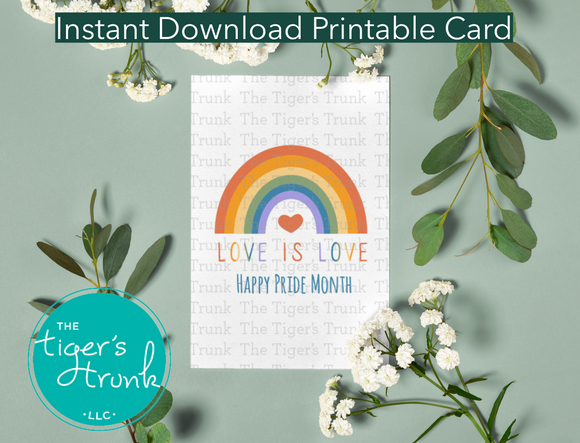 Equality Card | LGBTQ+ Rights | Pride Card |  Love is Love | Instant Download | Printable Card