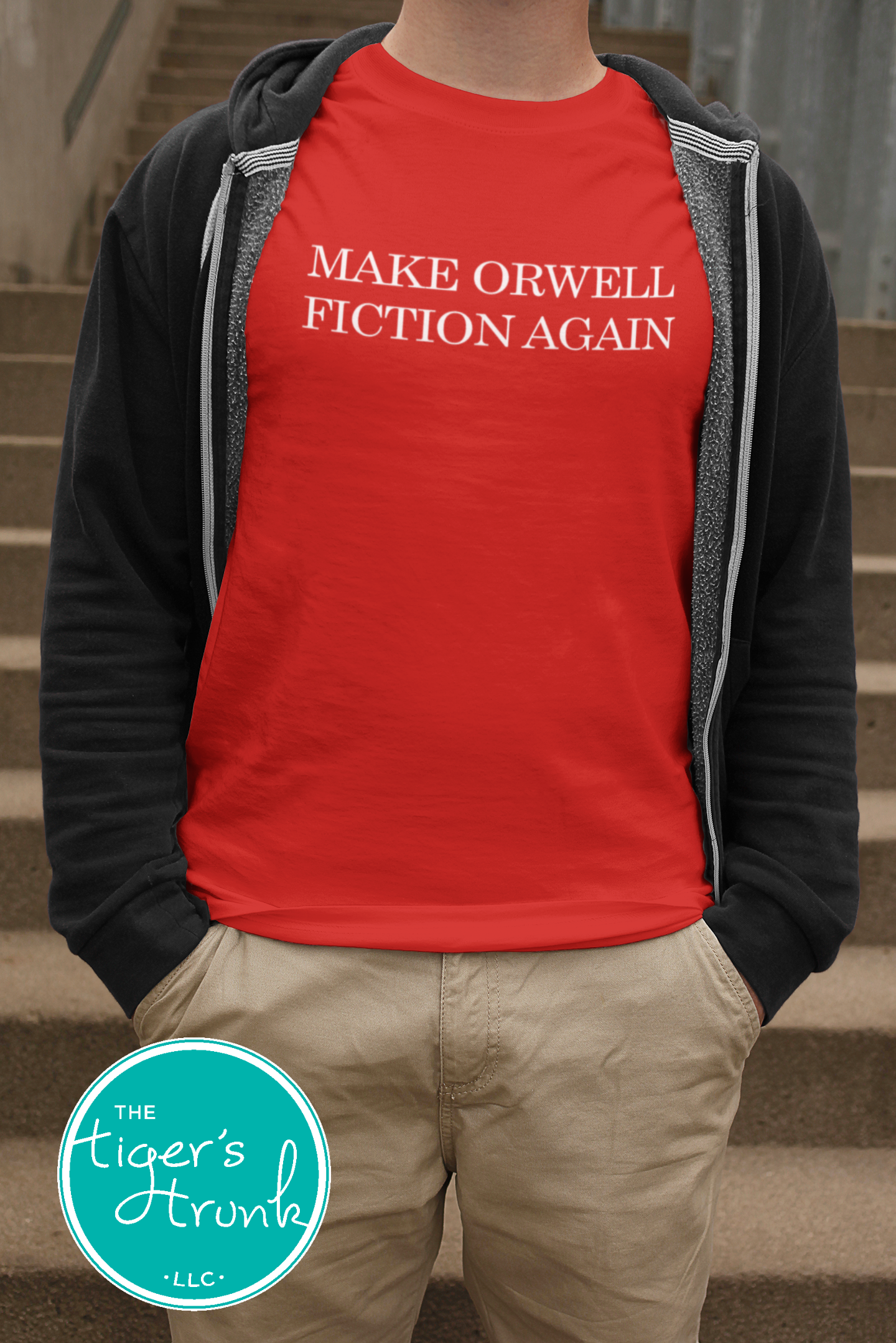 Political activism t-shirt with Make Orwell Fiction Again message, free speech, government overreach warning, and dystopian satire