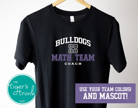 Math Team Shirt | Mascot Shirt | Math Team Coach | Short-Sleeve Shirt