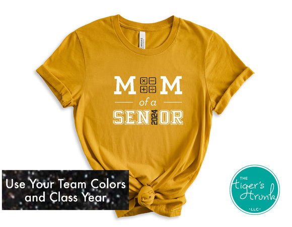 Math Team Shirt | Math Team Mom of a Senior | Class of 2024 | Short-Sleeve Shirt