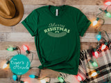 Christmas Shirt | Equality Shirt | Women's Rights | Merry Resistmas | Monochromatic Short-Sleeve Shirt