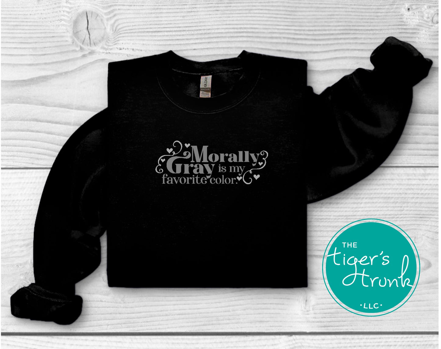 Bookish t-shirt or sweatshirt with Morally Gray is My Favorite Color design, perfect for fantasy lovers and dark academia fans