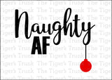 Christmas Card |Naughty AF | Instant Download | Printable Card