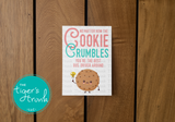 Bus Driver Appreciation Day | No Matter How the Cookie Crumbles You're the Best Bus Driver Around | Instant Download | Printable Card