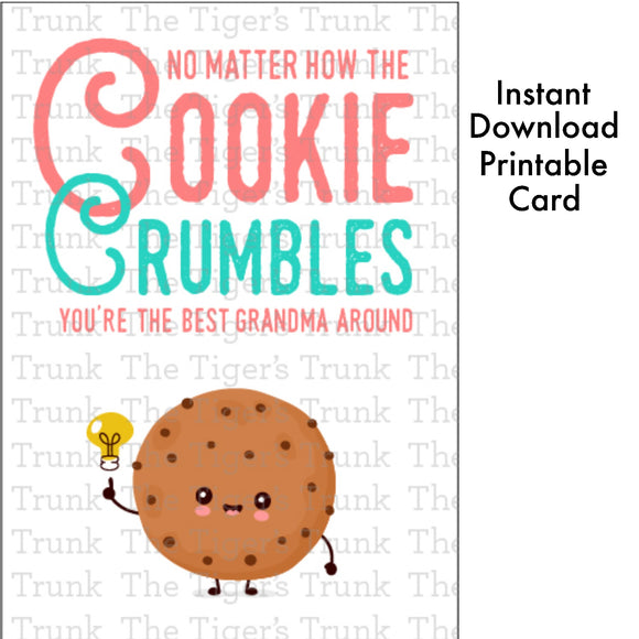Grandparent's Day Card | No Matter How the Cookie Crumbles You're the Best Grandma Around | Instant Download | Printable Card