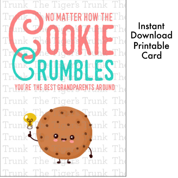 Grandparent's Day Card | No Matter How the Cookie Crumbles You're the Best Grandparents Around | Instant Download | Printable Card