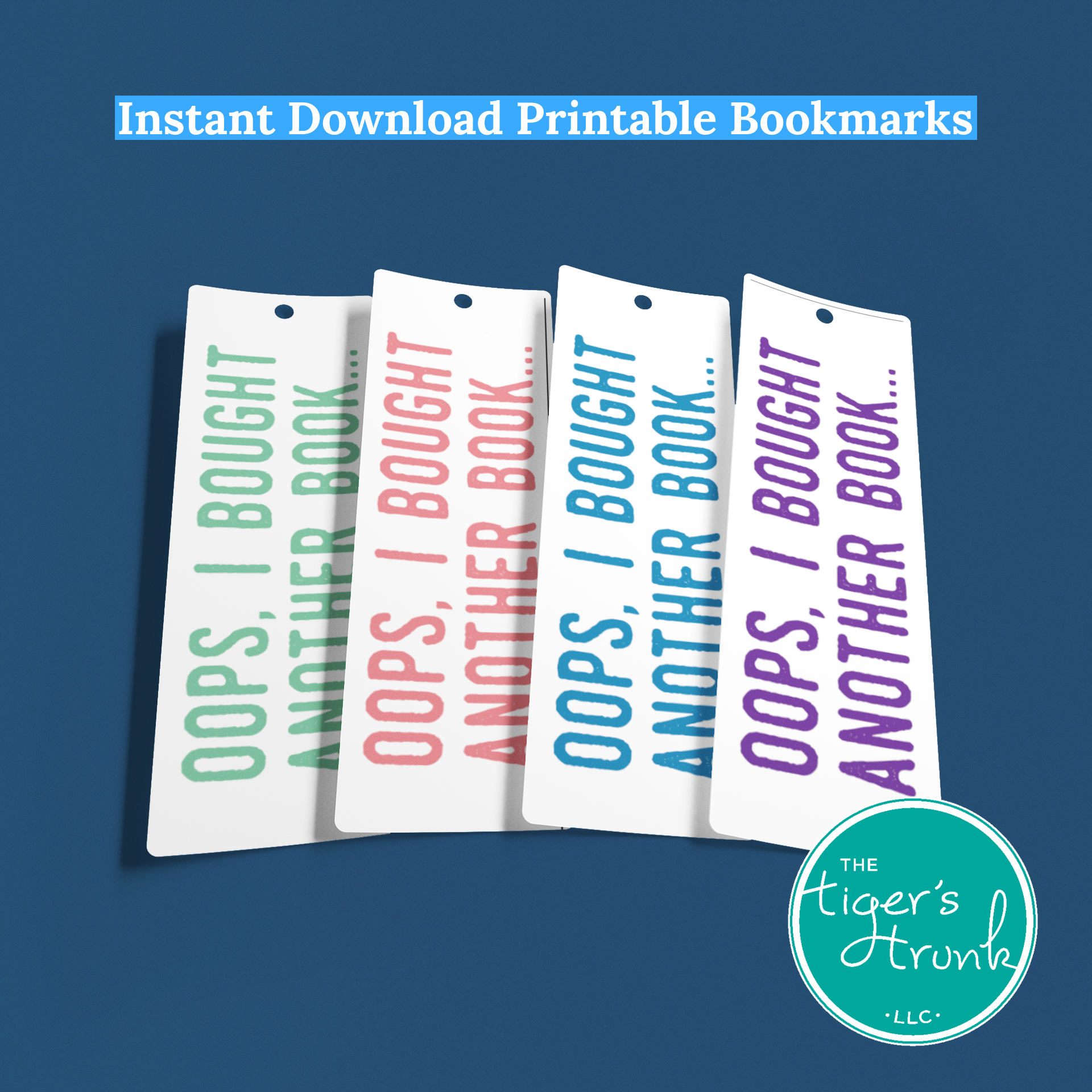 Printable Oops I Bought Another Book bookmarks, available as an instant digital download with four bookmarks per page for book lovers and avid readers.
