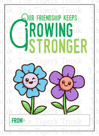 Our Friendship Keeps Growing Stronger printable Valentine card