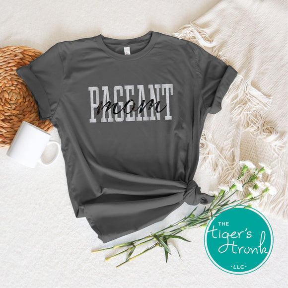 Pageant Shirt | Personalized Pageant Mom | Monochromatic Short-Sleeve Shirt | Long-Sleeve Shirt