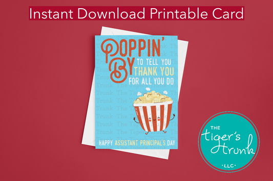 Printable Assistant Principal Appreciation card with a popcorn theme and a fun thank-you message, available as an instant digital download in PDF format.
