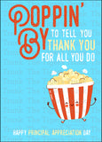 Principal Appreciation Day | Poppin' By to Say Thank You for All You Do | Instant Download | Printable Card
