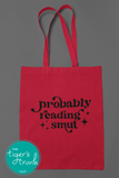 Bookish Graphic Tee | Bookish Bag | Probably Reading Smut | Short-Sleeve Shirt | Canvas Tote Bag