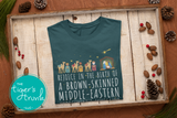 Christmas Shirt | Rejoice in the Birth of a Brown-Skinned Middle-Eastern Undocumented Immigrant | Long-Sleeve Shirt