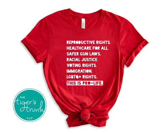 Equality Shirt | Women's Rights | This is Pro-Life | Red Short-Sleeve Shirt