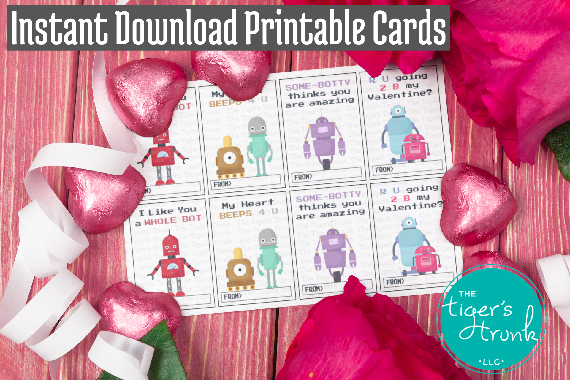 Robot-themed Valentine cards, an instant download set with four unique designs perfect for kids who love STEM and robotics.