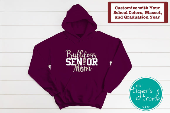 Mascot Shirt | Senior Mom | Class of 2025 | Hoodie Sweatshirt