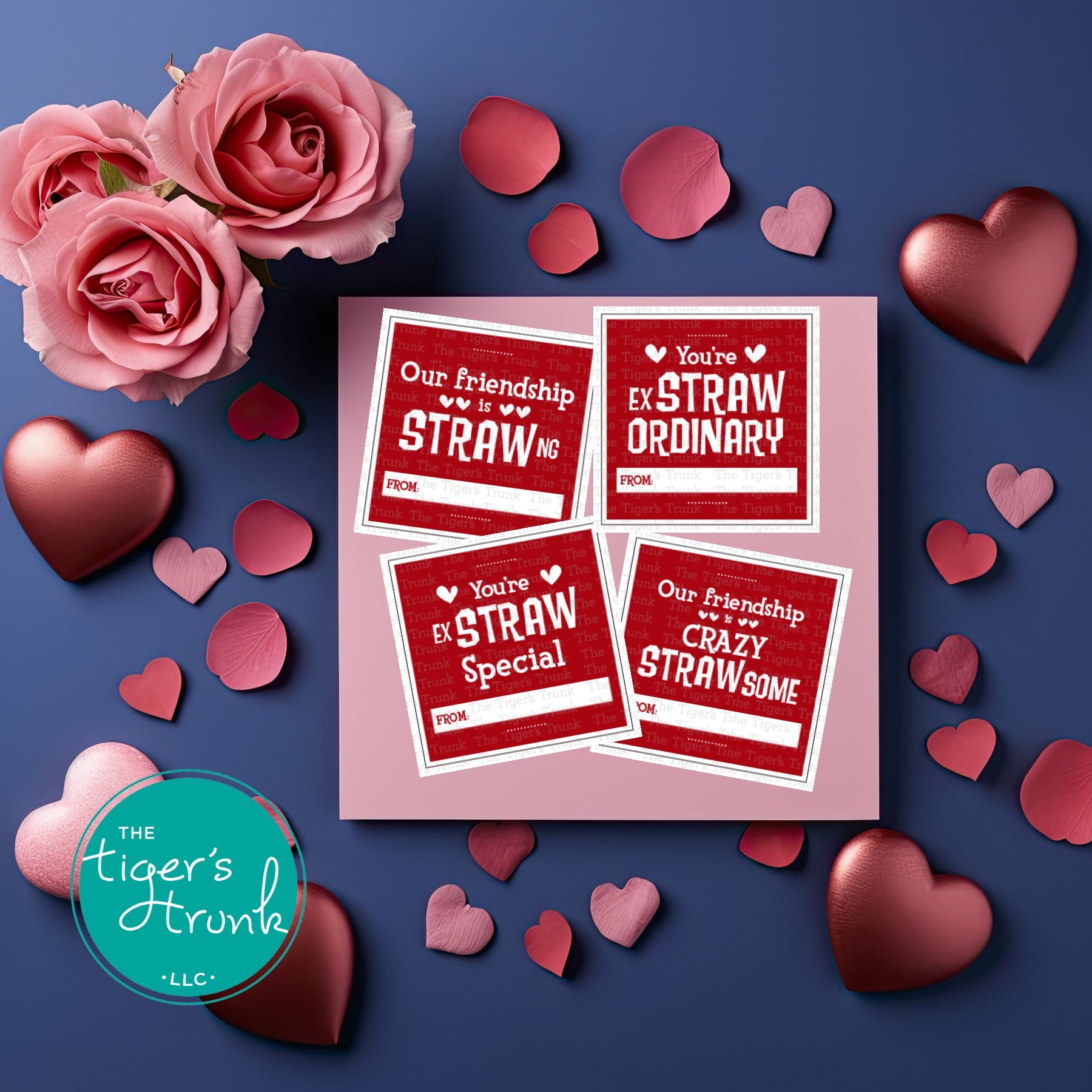 Printable straw-themed Valentine’s tags featuring fun messages like "You're ExSTRAW Special" and "Our Friendship is STRAWng."