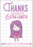 Hairstylist Appreciation Day | Thanks for Going the Extra Length | Instant Download | Printable Card
