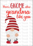 Grandparent's Day Card | There's Gnome Other Grandma Like You | Instant Download | Printable Card