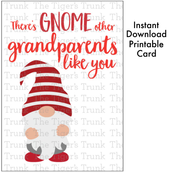 Grandparent's Day Card | There's Gnome Other Grandparents Like You | Instant Download | Printable Card