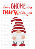 Nurse Appreciation Week Card | There's Gnome Other Nurse Like You | Instant Download | Printable Card