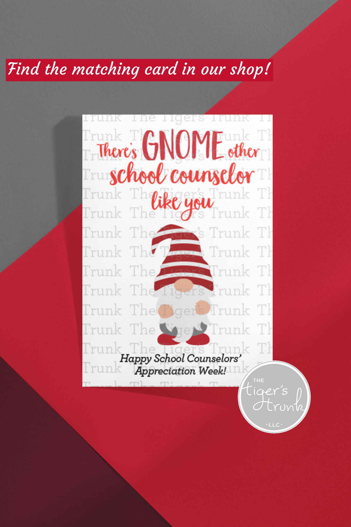 Printable gnome-themed counselor appreciation card with a fun thank-you message, perfect for school counselors.