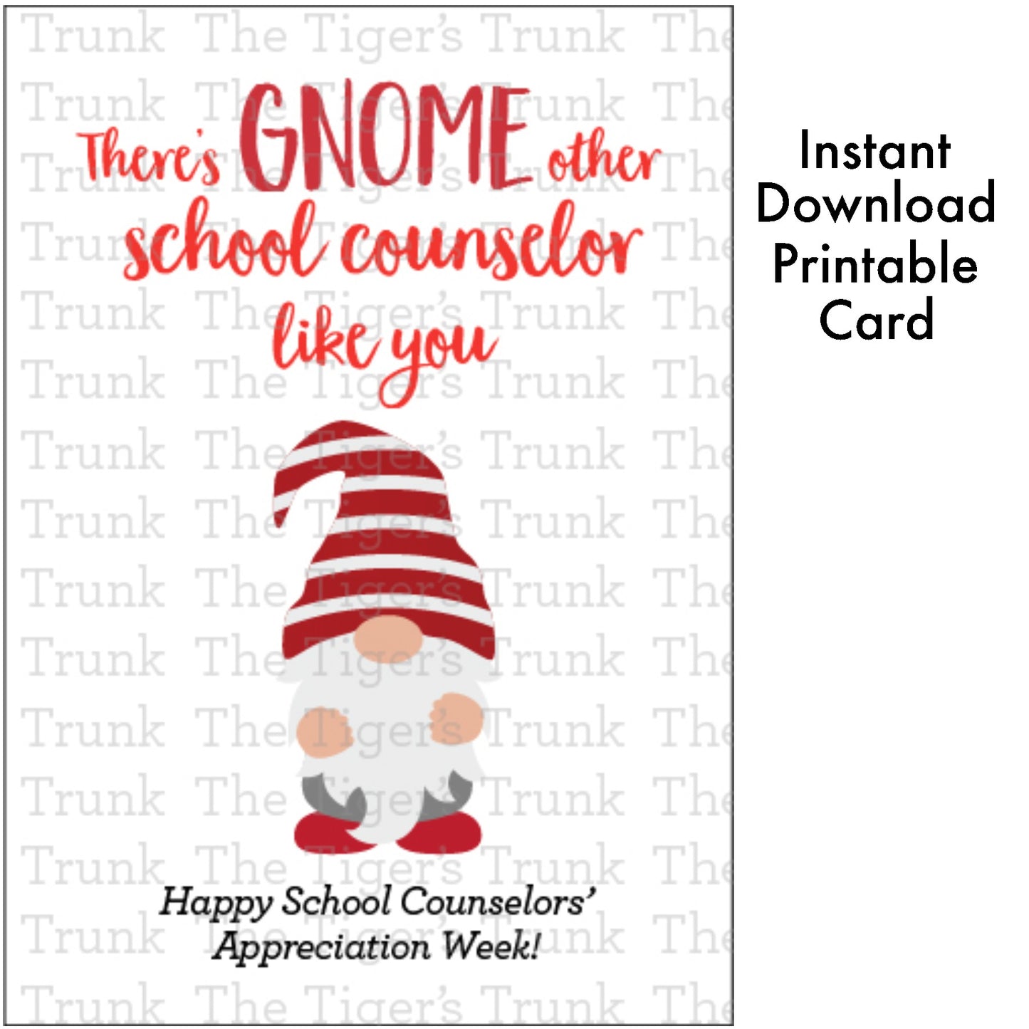 Printable gnome-themed counselor appreciation card with a fun thank-you message, perfect for school counselors.