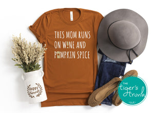 Fall Shirt | This Mom Runs on Wine and Pumpkin Spice | Short-Sleeve Shirt