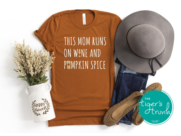 Fall Shirt | This Mom Runs on Wine and Pumpkin Spice | Short-Sleeve Shirt