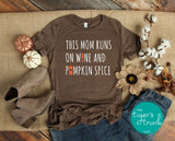 Fall Shirt | This Mom Runs on Wine and Pumpkin Spice | Short-Sleeve Shirt