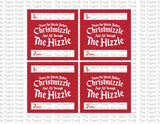 Holiday Gift Tags | Twas the Nizzle Before Christmizzle and All Through the Hizzle | Instant Download | Printable Tags