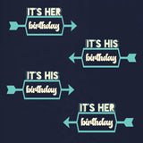 Birthday Shirts | Twin Shirts | It's Her Birthday | It's His Birthday | Short-Sleeve Shirts