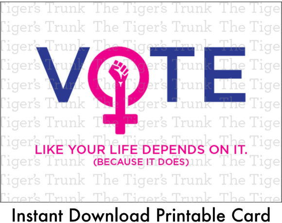 Equality Card | Women's Rights | VOTE | Instant Download | Printable Card