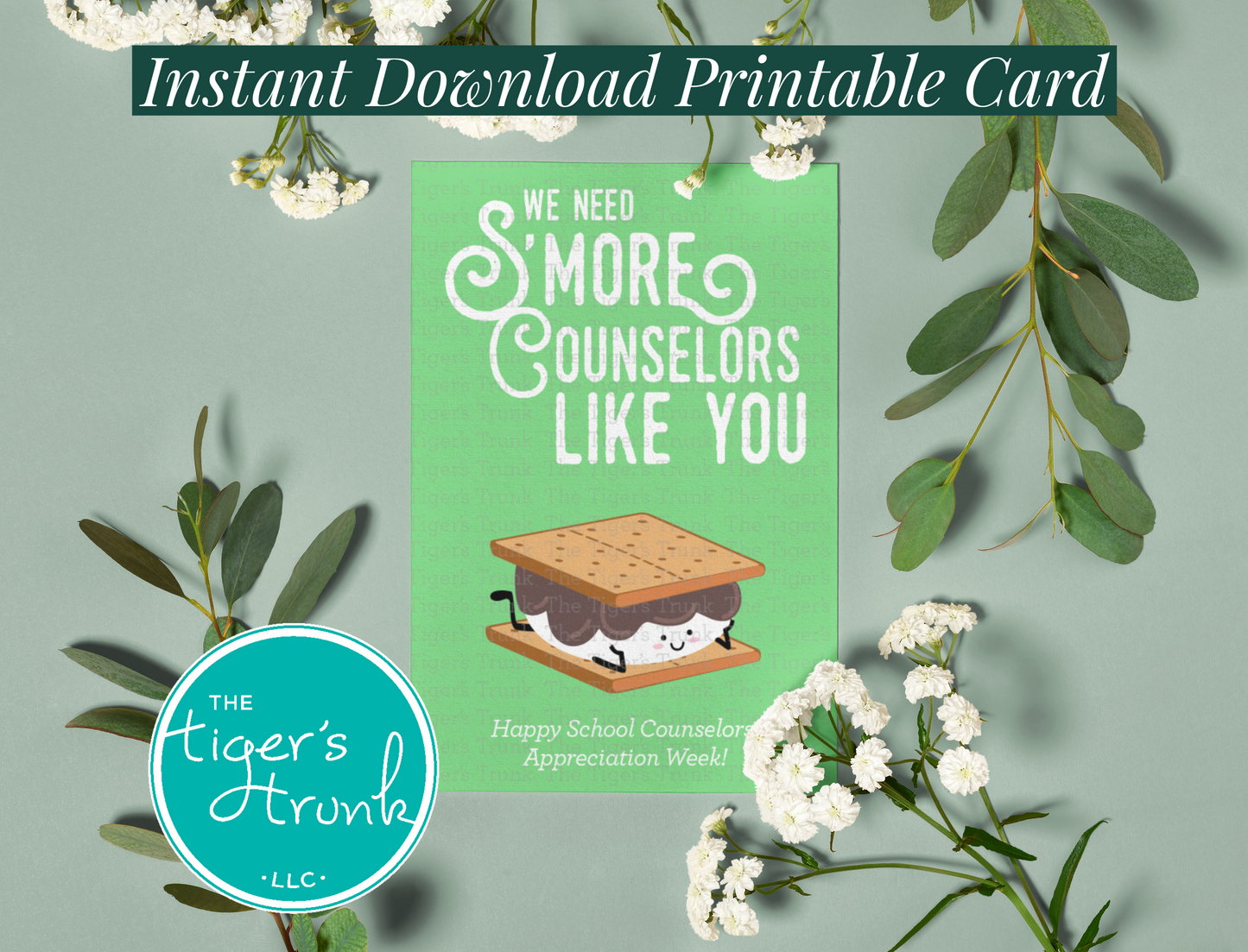 We Need S'More Counselors Like You School Counselor Appreciation Instant Download Printable Card