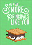 Principal Appreciation Day | We Need S'more Principals Like You | Instant Download | Printable Card