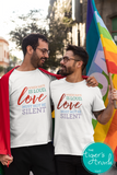 Equality Shirt | LGBTQ+ Rights | Pride Shirt | When Hate is Loud Love Must Not Be Silent | Short-Sleeve Shirt | Tank Top