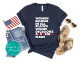 Patriotic Shirt | Independence Day | 4th of July | Women's Rights Shirt | Women Belong in All Places Where Decisions are Being Made | Short-Sleeve Shirt | Muscle Tank Top