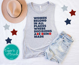 Patriotic Shirt | Independence Day | 4th of July | Women's Rights Shirt | Women Belong in All Places Where Decisions are Being Made | Short-Sleeve Shirt | Muscle Tank Top