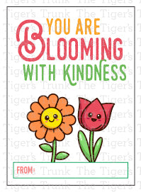 You are Blooming with Kindness printable Valentine card