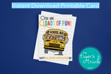 Bus Driver Appreciation Day | You are Loads of Fun | Instant Download | Printable Card