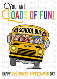 Bus Driver Appreciation Day | You are Loads of Fun | Instant Download | Printable Card