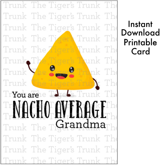 Grandparent's Day Card | You Are Nacho Average Grandma | Instant Download | Printable Card