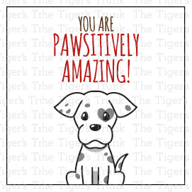 You are Pawsitively Amazing Puppy Dog Party Bag Tag